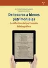 DE TESOROS A BIENES PATRIMONIALES