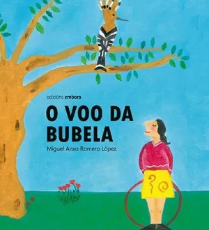 O VOO DA BUBELA