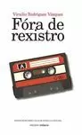 FÓRA DO REXISTRO