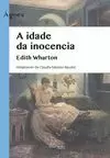 A IDADE DA INOCENCIA