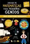 JUEGOS DE MATEMÁTICAS PARA PEQUEÑOS GENIOS 6-7 AÑOS