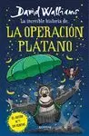 LA INCREÍBLE HISTORIA DE... LA OPERACIÓN PLÁTANO