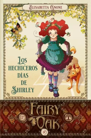 LOS HECHICEROS DÍAS DE SHIRLEY