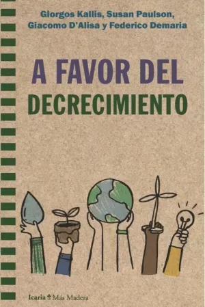 A FAVOR DEL DECRECIMIENTO