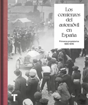 LOS COMIENZOS DEL AUTOMÓVIL EN ESPAÑA