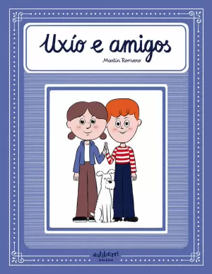 UXÍO E AMIGOS