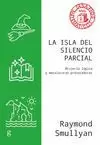 LA ISLA DEL SILENCIO PARCIAL