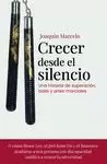 CRECER DESDE EL SILENCIO