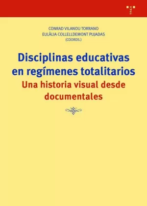 DISCIPLINAS EDUCATIVAS EN REGÍMENES TOTALITARIOS