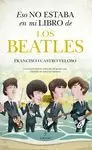 ESO NO ESTABA EN MI LIBRO DE LOS BEATLES