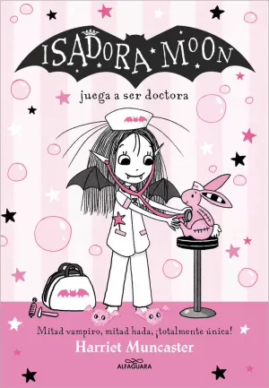 ISADORA MOON JUEGA A SER DOCTORA