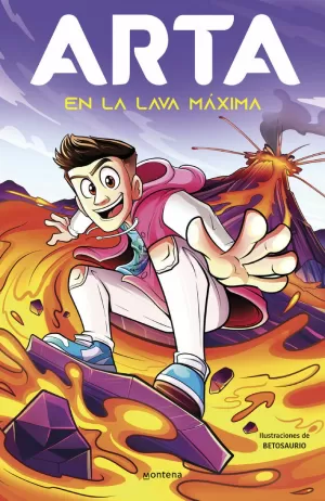 ARTA EN LA LAVA MÁXIMA