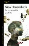 LA OCTAVA VIDA (PARA BRILKA)