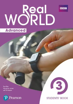 REAL WORLD ADVANCED, 3. STUDENT'S BOOK PRINT & DIGITAL INTERACTIVE STUDENT'S BOOK A