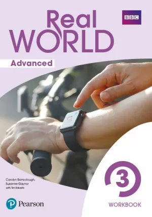 REAL WORLD ADVANCED, 3. WORKBOOK PRINT & DIGITAL INTERACTIVE WORKBOOK ACCESS CODE