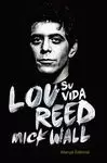 LOU REED: SU VIDA