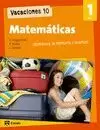 MATEMÁTICAS, 1 ESO. CUADERNO DE VACACIONES 10