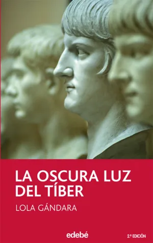 LA OSCURA LUZ DEL TÍBER