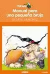 MANUAL PARA UNA PEQUEÑA BRUJA