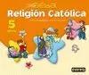 RELIGIÓN CATÓLICA 5 AÑOS. PROYECTO DEBA