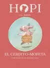 HOPI, 5. EL CERDITO-MOFETA