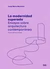 LA MODERNIDAD SUPERADA