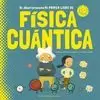 MI PRIMER LIBRO DE FÍSICA CUÁNTICA