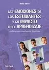 LAS EMOCIONES DE LOS ESTUDIANTES Y SU IMPACTO EN EL APRENDIZAJE