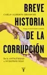 BREVE HISTORIA DE LA CORRUPCIÓN