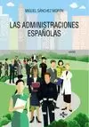 LAS ADMINISTRACIONES ESPAÑOLAS