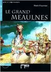 LE GRAND MEAULNES. LIVRE + CD