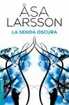 LA SENDA OSCURA