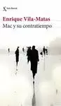 MAC Y SU CONTRATIEMPO