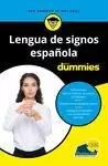 LENGUA DE SIGNOS ESPAÑOLA PARA DUMMIES