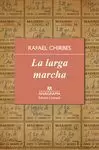 LA LARGA MARCHA