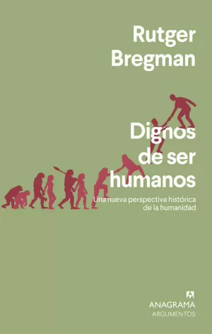 DIGNOS DE SER HUMANOS