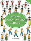 JUEGOS DE MUSICA Y EXPRESION CORPORAL