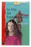 LA HIJA DEL ESPANTAPÁJAROS