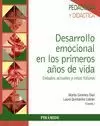 DESARROLLO EMOCIONAL EN LOS PRIMEROS AÑOS DE VIDA