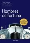 HOMBRES DE FORTUNA