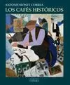 LOS CAFÉS HISTÓRICOS