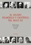 EL LEGADO FILOSÓFICO Y CIENTÍFICO DEL SIGLO XX