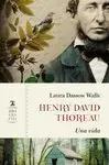 HENRY DAVID THOREAU