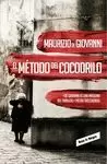 EL MÉTODO DEL COCODRILO (INSPECTOR GIUSEPPE LOJACONO, 1)