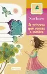 A PRINCESA QUE VENCEU A SOMBRA