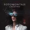 FOTOMONTAJE CREATIVO