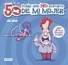 50 COSAS QUE NO SOPORTO DE MI MUJER