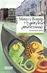 MATEO Y ROMÁN Y LA GÓNDOLA MISTERIOSA