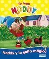 YA LLEGA NODDY. NODDY Y LA GAITA MÁGICA