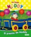 YA LLEGA NODDY. EL PREMIO DE NODDY